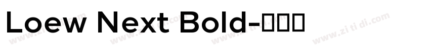 Loew Next Bold字体转换